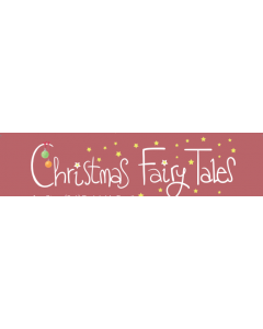 FW X-MAS FAIRY TALES