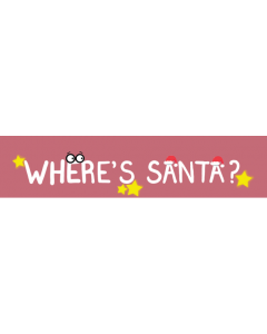 FW WHERE IS SANTA?